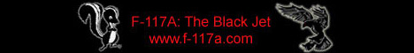Website dedicated to the Lockheed F-117A Nighthawk stealth fighter. Includes development timelines, serials/tailcodes, photos, Skunkworks, related aircraft,
production specs, variants, bases, units, upgrades, mishaps, operations. In one word: everything.